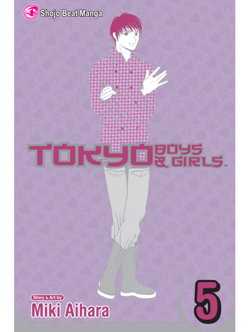 Title details for Tokyo Boys & Girls, Volume 5 by Miki Aihara - Available